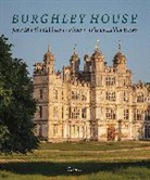 Ashley Hicks, John Martin Robinson, Miranda Rock - Burghley House
