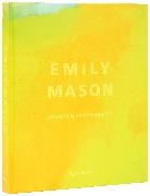 Elisa Wouk Almino, Naz Cuguoglu, David Ebony, Morgan English, Carrie Moyer, Steven R. Rose... - Emily Mason