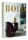 Caleb Anderson, Jamie Drake, Judith Nasatir - BOLD: The Interiors of Drake/Anderson
