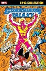 Al Milgrom, Milgrom Al, Jim Valentino, Valentino Jim, Milgrom Al, Valentino Jim - Guardians Of The Galaxy Epic Collection: Homecoming