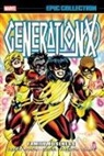 Terry Dodson, Jay Faerber, Faerber Jay, Marvel Various, Gregg Schigiel, Dodson Terry... - Generation X Epic Collection: Family Business