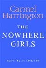 Carmel Harrington, Harrington Carmel - The Nowhere Girls