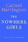 Carmel Harrington, Harrington Carmel - The Nowhere Girls
