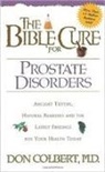 Don Colbert - The Bible Cure for Prostate Disorders