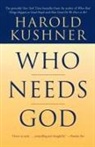 Harold S. Kushner - Who Needs God