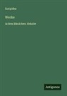 Euripides - Werke