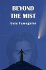 Gaia Tamagnini - Beyond the Mist