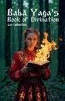 Leo Lubavitch - Baba Yaga's Book of Divination