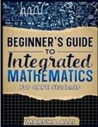 Marsha Alli - Beginner's Guide To Integrated Mathematics