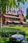 Lady Kimberly Motes Doty - Harvest Dreams