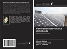 Marcio Belloni, Thadeu das N. Conti, José L. Tomiato - Generación fotovoltaica distribuida