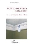 Baptiste Gillier - Punto de Vista (1978-2008)