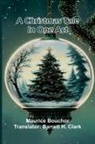 Maurice Bouchor - A Christmas Tale