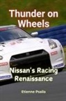 Etienne Psaila - Thunder on Wheels
