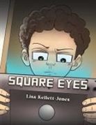 Lisa Kellett-Jones - Square Eyes