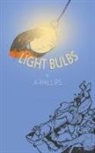 A Phillips, A. Phillips - Light Bulbs