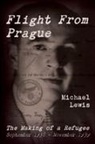 Michael Lewis - Flight From Prague