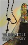 Marie Giess - The Rattle of the Rosary