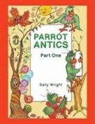 Sally Wright - Parrot Antics