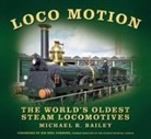 Michael R Bailey - Loco Motion