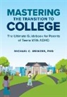 Michael C Meinzer, Michael C. Meinzer, Michael C. (Associate Professor Meinzer - Mastering the Transition to College