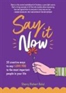 Sherry Richert Belul - Say It Now