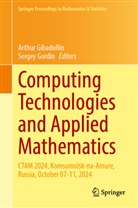 Arthur Gibadullin, Gordin, Sergey Gordin - Computing Technologies and Applied Mathematics
