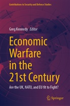 Greg Kennedy - Economic Warfare in the 21st Century