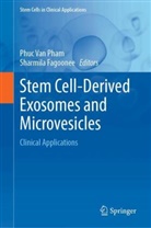Fagoonee, Sharmila Fagoonee, Phuc Van Pham, Phuc Van Pham - Stem Cell-Derived Exosomes and Microvesicles