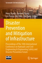 Rui Pang, Hui Qian, Jianwei Zhang, Lei Zhang, Peng Zhang, Lei Zhang et al - Disaster Prevention and Mitigation of Infrastructure