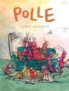 Sarah Brunssen, Tor Freeman, Christiane Haas, Stefan Hahn, Sybille Hein, Camille Jourdy... - POLLE #12: Kindercomic-Magazin