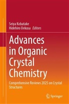 Seiya Kobatake, Uekusa, Hidehiro Uekusa - Advances in Organic Crystal Chemistry