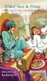 Delshad Karanjia - Birbal Goes to Persia