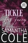 Samantha Cole, Eve Arroyo - Tickle His Fancy