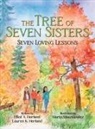 Elliot A. Herland, Lauren K. Herland - The Tree of Seven Sisters