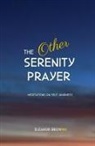 Eleanor Brownn - The Other Serenity Prayer