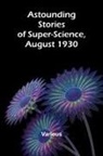 Various - Astounding Stories of Super-Science, August 1930