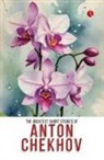 Anton Chekhov - The Greatest Short Stories of Anton Chekhov