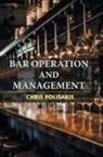 Chris Polisakis - Bar Operation and Management