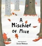 Christie Matheson - A Mischief of Mice