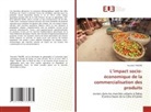 Fousséni TRAORE - L'impact socio-économique de la commercialisation des produits
