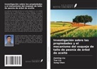 Song CHEN, Jiaming Liu, Yue Liu - Investigación sobre las propiedades y el mecanismo del esqueje de tallo de peonía de árbol de aceite