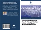 Viswanathan Kaliyaperumal - Gelatine-HSA-basierte Hybrid-Nanopartikel zur Verabreichung von Krebsmedikamenten