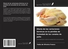 Fabio de Oliveira Franco - Efecto de las variaciones térmicas en la pérdida de humedad de las canales de pollo