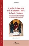 David Marais - La gestion du risque pénal et de la conformité à 360°