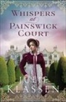 Julie Klassen - Whispers at Painswick Court