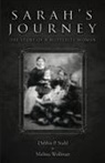 Debbie Stahl, Melissa Wollman - Sarah's Journey