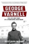 Jeff Burlingame - George Varnell