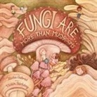 Alisha Gabriel - Fungi Are