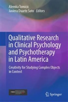 Duarte Soto, Javiera Duarte Soto, Alemka Tomicic - Qualitative Research in Clinical Psychology and Psychotherapy in Latin America
